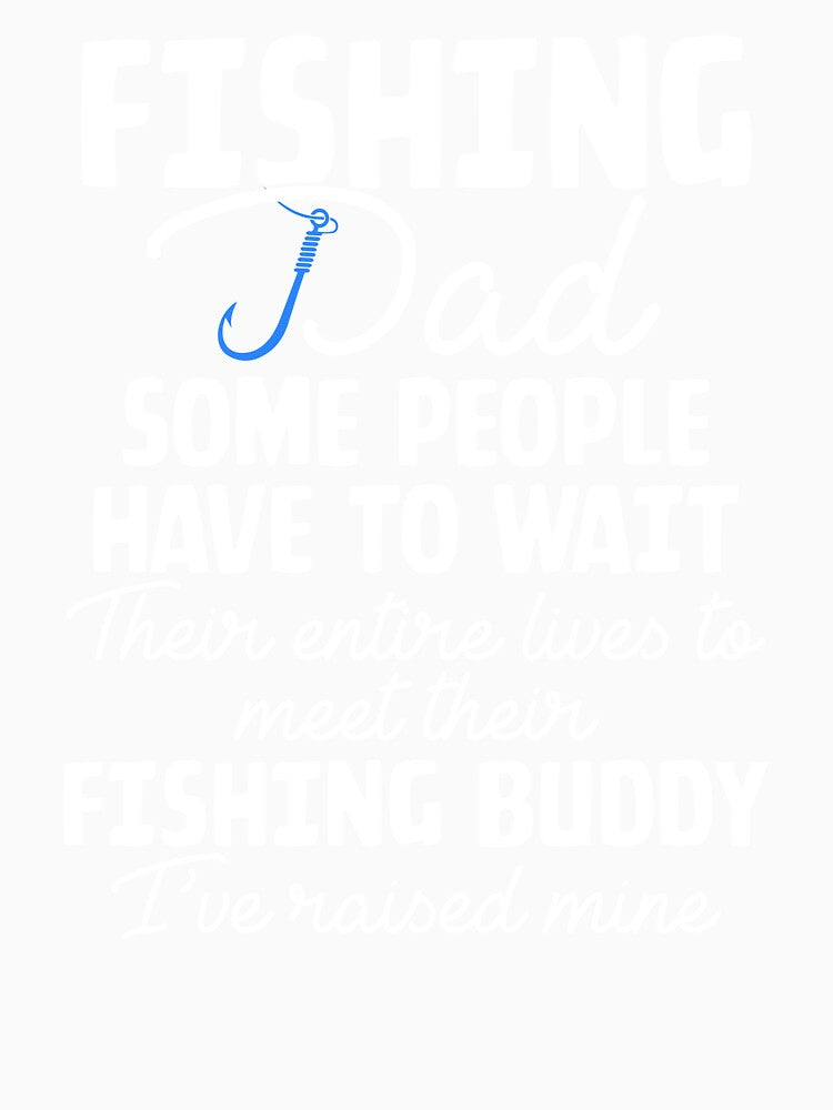 Funny Fishing Dad by SunsetGloww