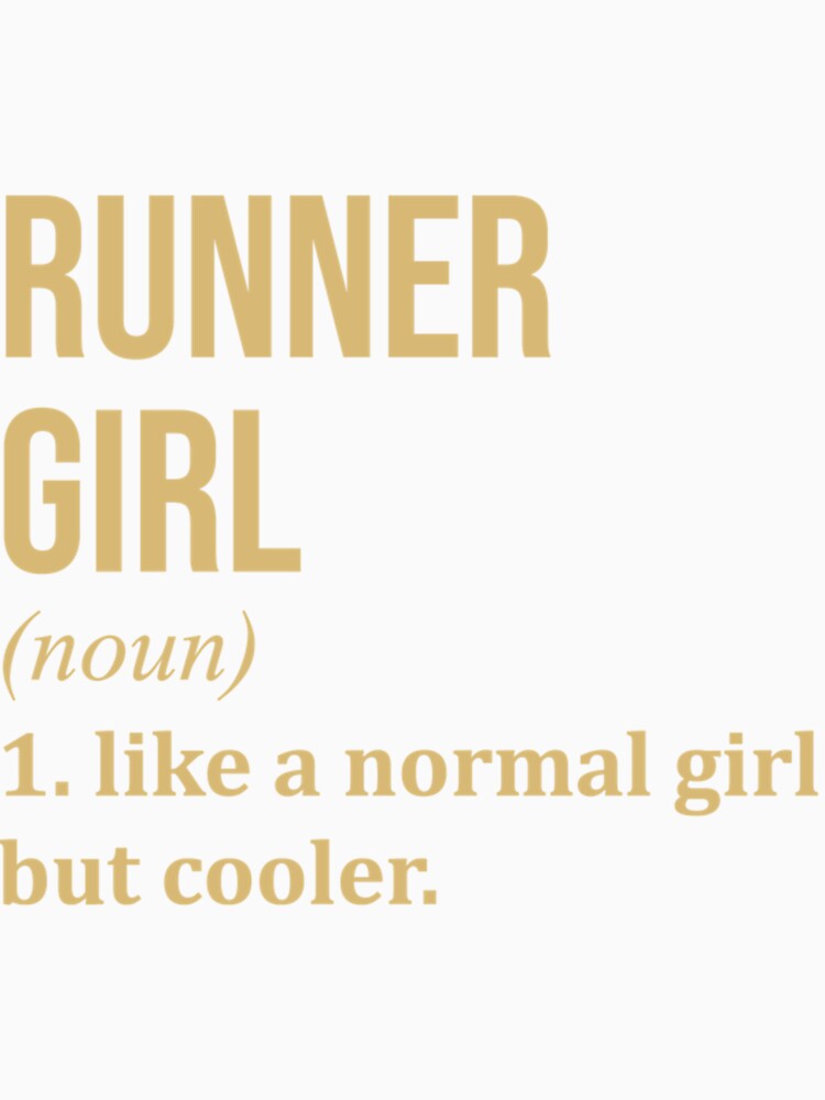 Runner Girl Funny Running Quot| Perfect Gift by sherricam