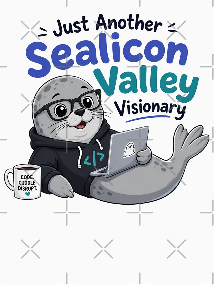 Just Another Sealicon Valley Visionary by Itai Doshin