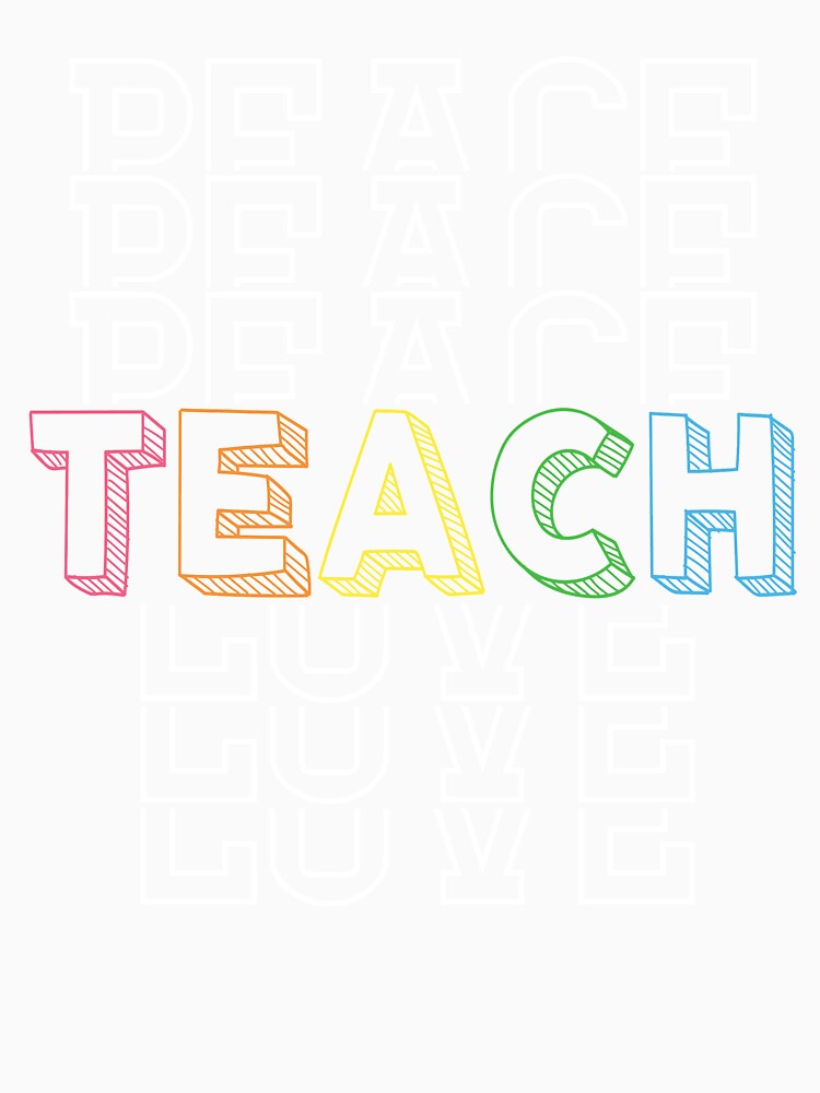 Peace Teach Love by Katey1285