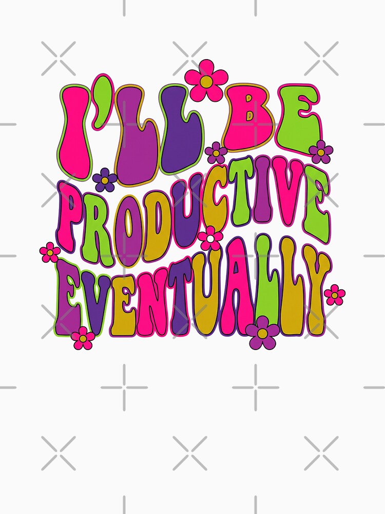Funny Productive Eventually by Soren Graft