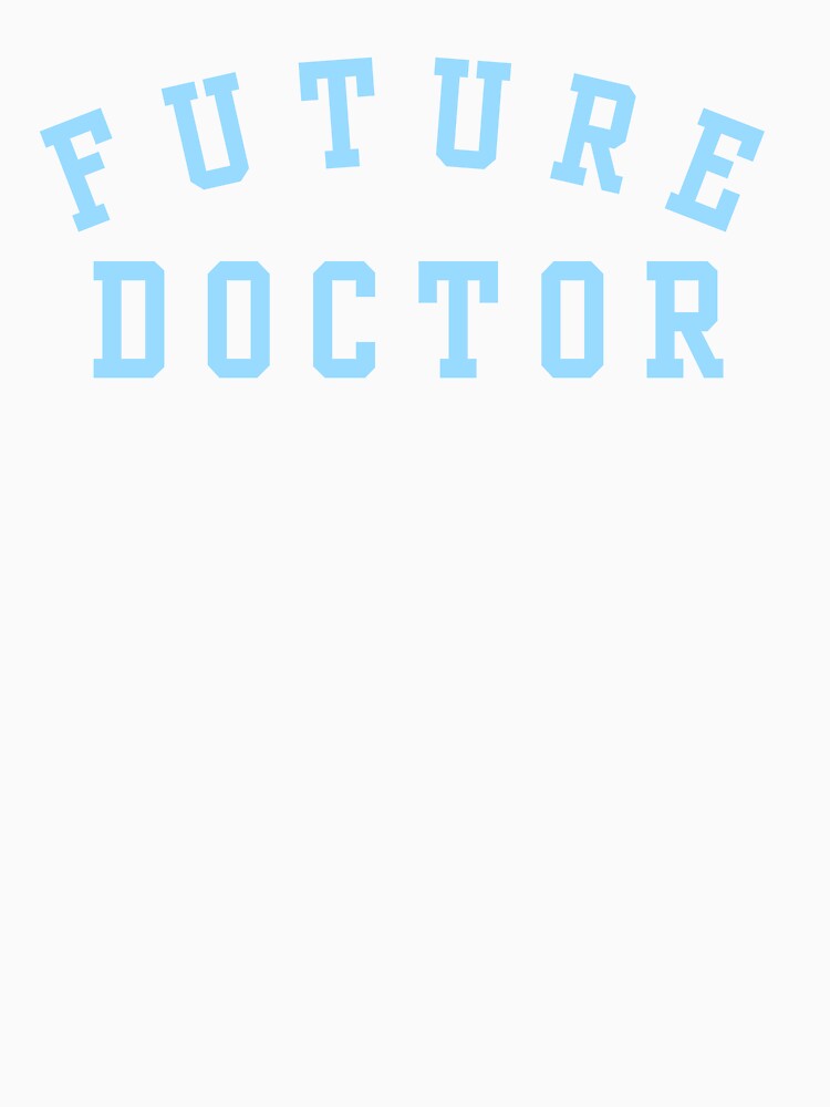 Future Doctor by MIMI Design