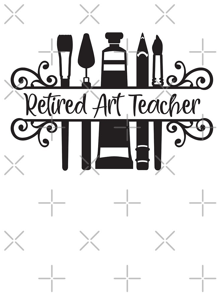 Retired Art Teacher - Art Supplies with Fancy Script Font by Sam Morrison