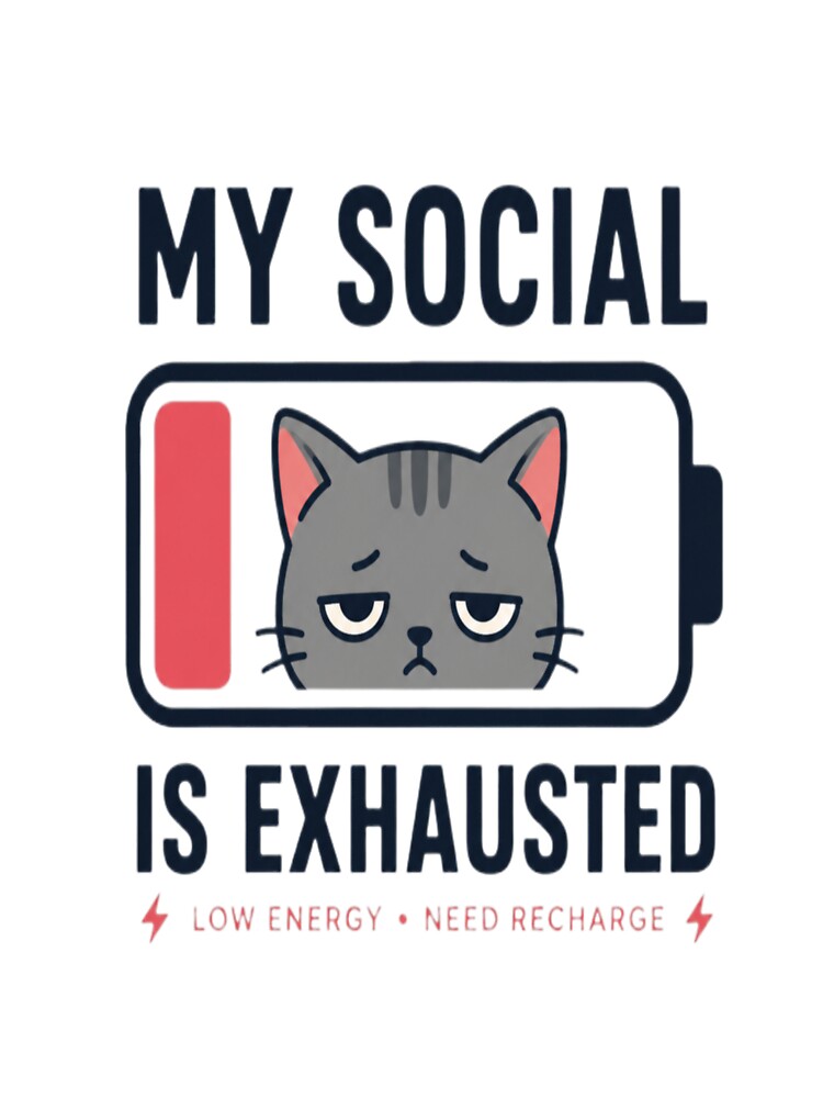Low Social Battery Cat Funny Introvert Graphic by ArtoryNest