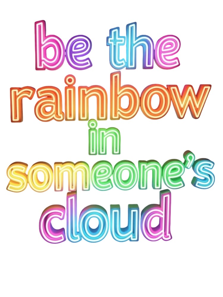 Positive Neon Quote by leahweah7777