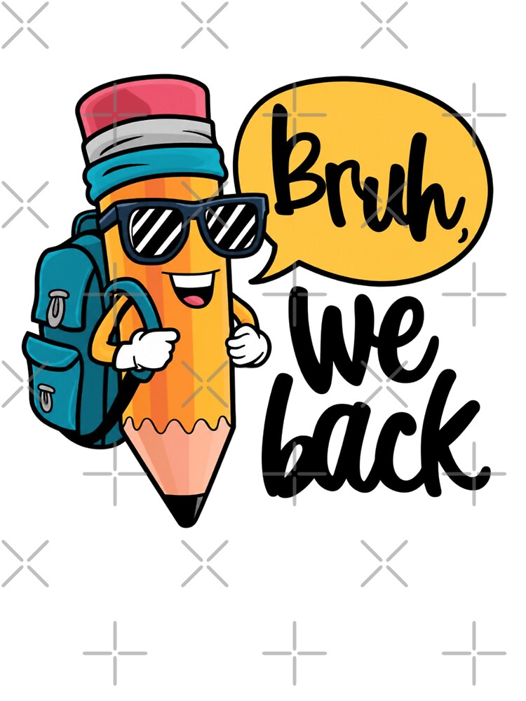 Bruh We Back to School First Day of School Back to School by Thread&Fable