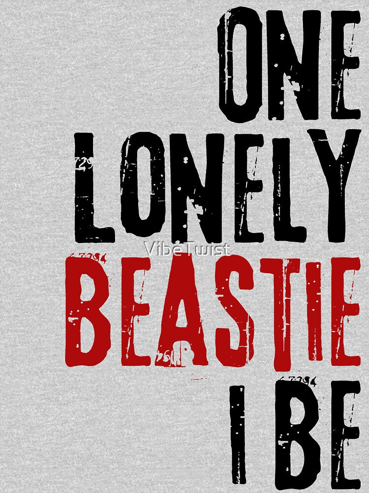 One lonely beastie I be. - Rap Lyrics 2 by VibeTwist