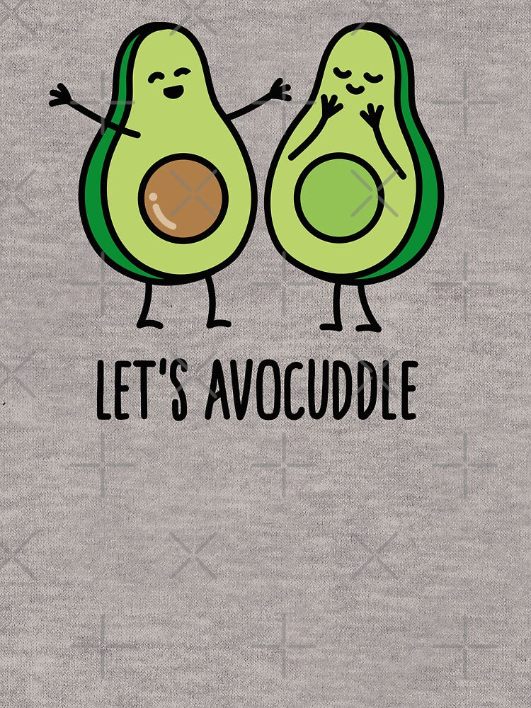 Let's avocuddle by LaundryFactory