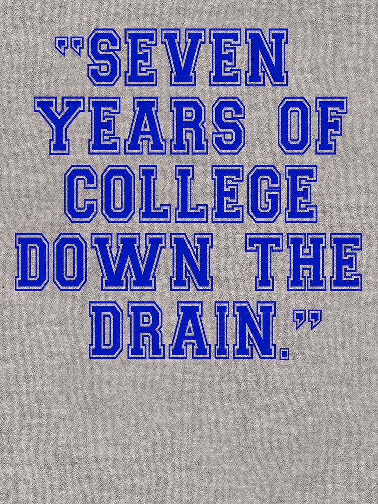 Animal House - Seven Years Of College Down The Drain by movie-shirts