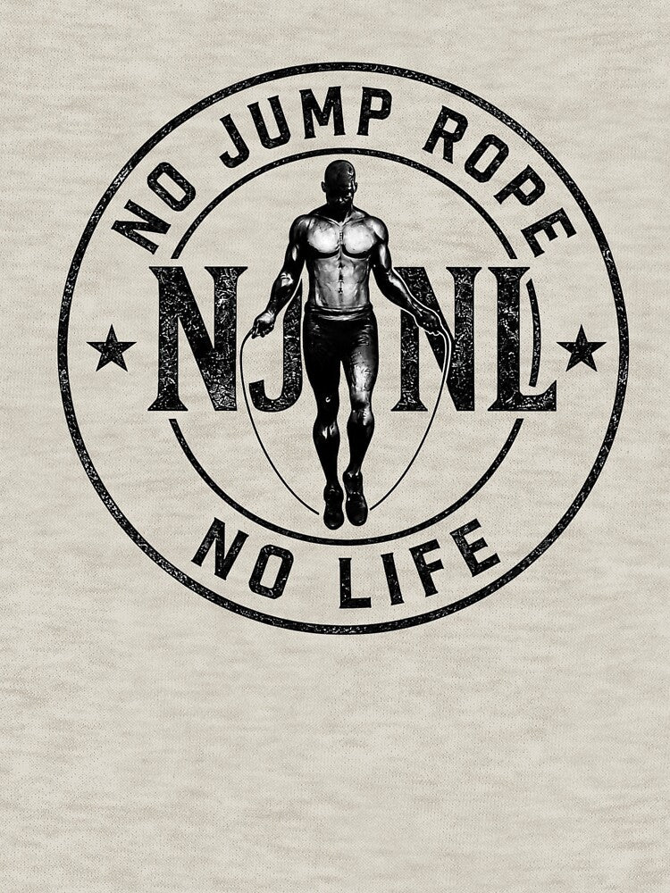 No Jump Rope No Life Badge Logo by NJRNL Apparel
