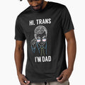 Hi, trans I'm dad by Threads Bi Gloria