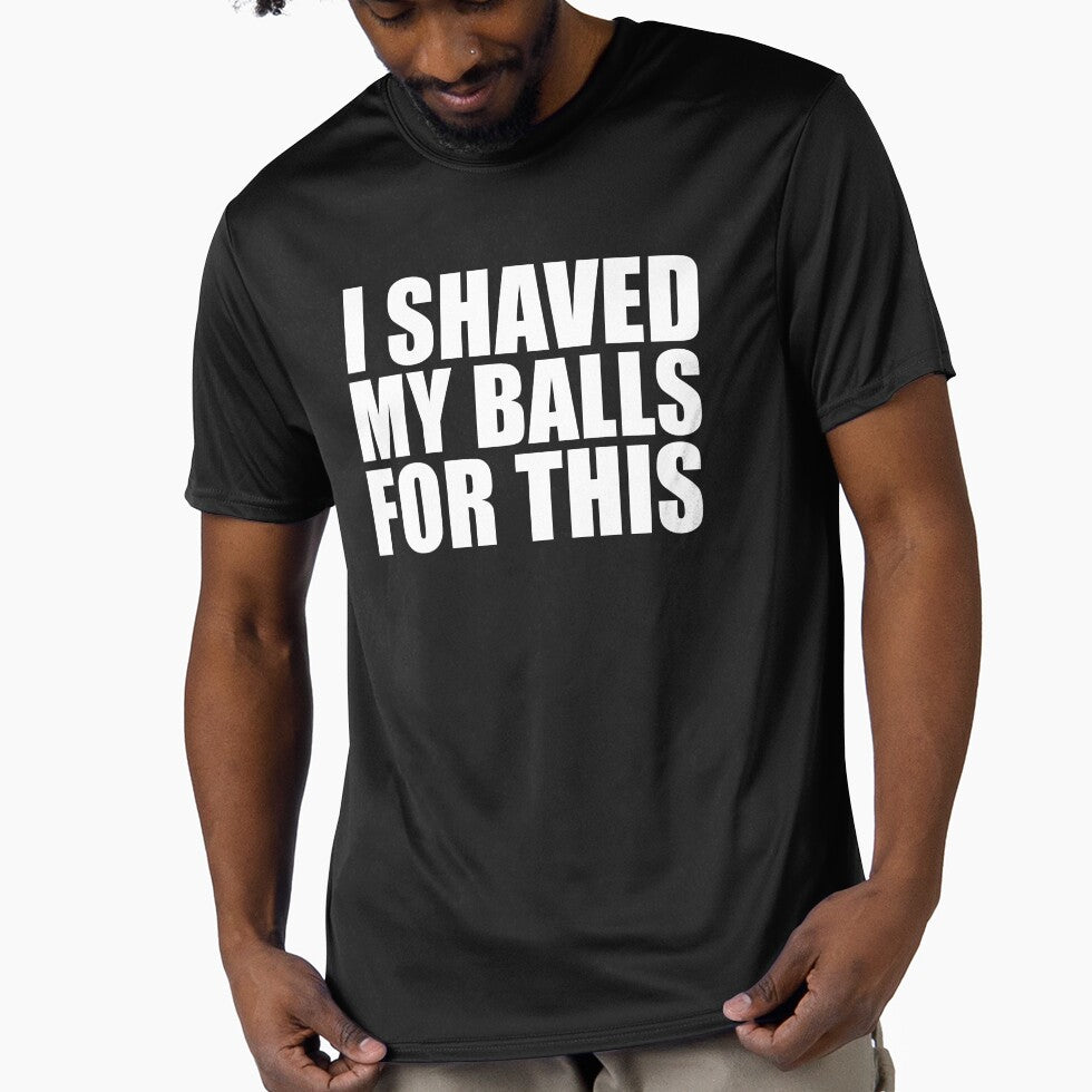 I Shaved My Balls For This by JustCreativity