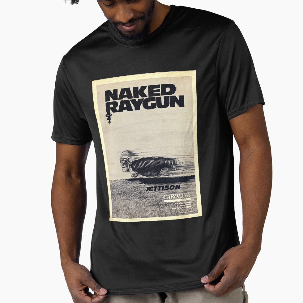 Naked Raygun  Jettison T-Shirt by DianaChloe