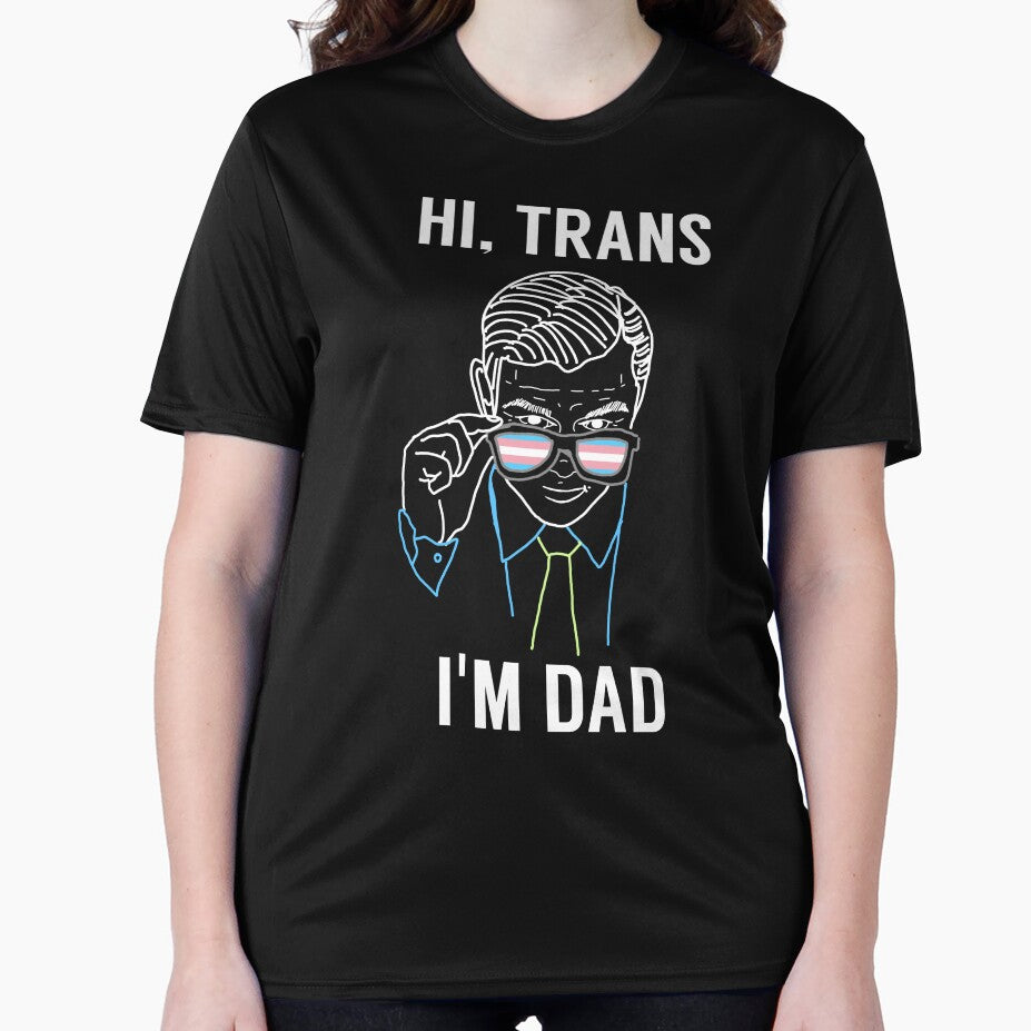 Hi, trans I'm dad by Threads Bi Gloria