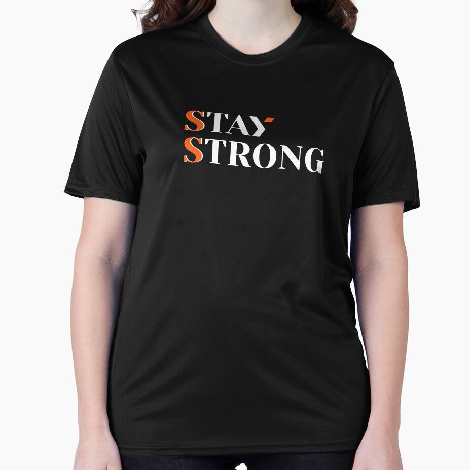 Stay Strong | Minimalist Mental Health Affirmation T-Shirt by MORE ACT