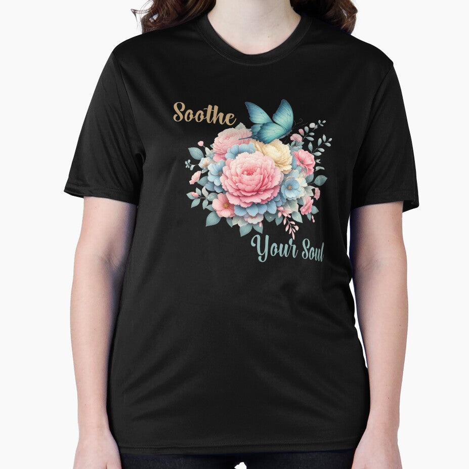 SOOTHE YOUR SOUL, FLORAL BUTTERFLY MENTAL HEALTH QUOTES, SELF LOVE QUOTES by PRINYOS