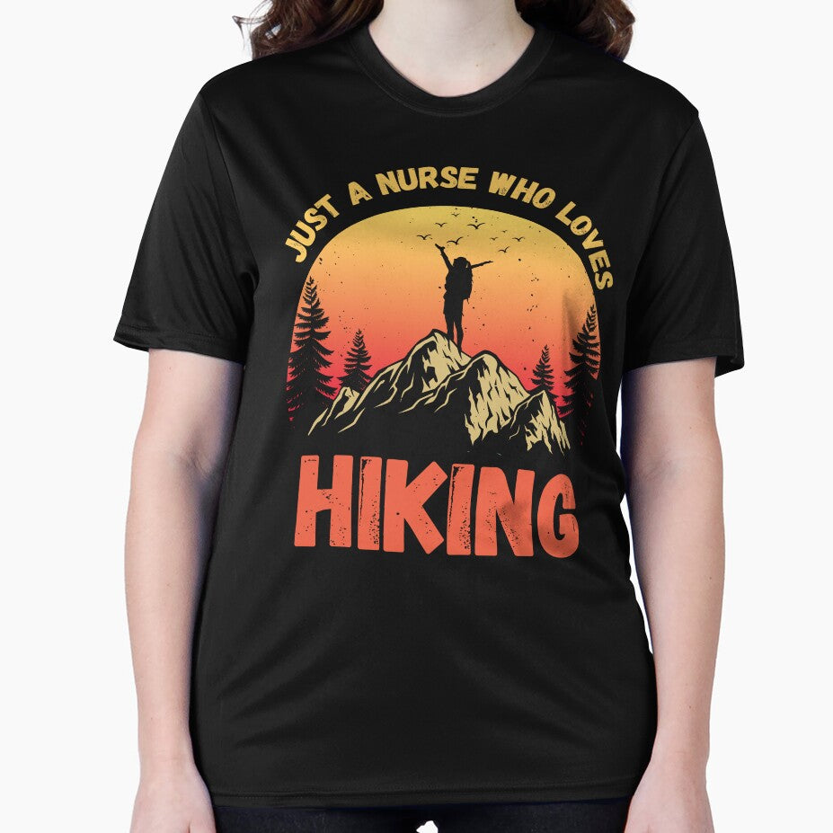 Just a NURSE who loves hiking Fun Top by Gracjan Mikitin