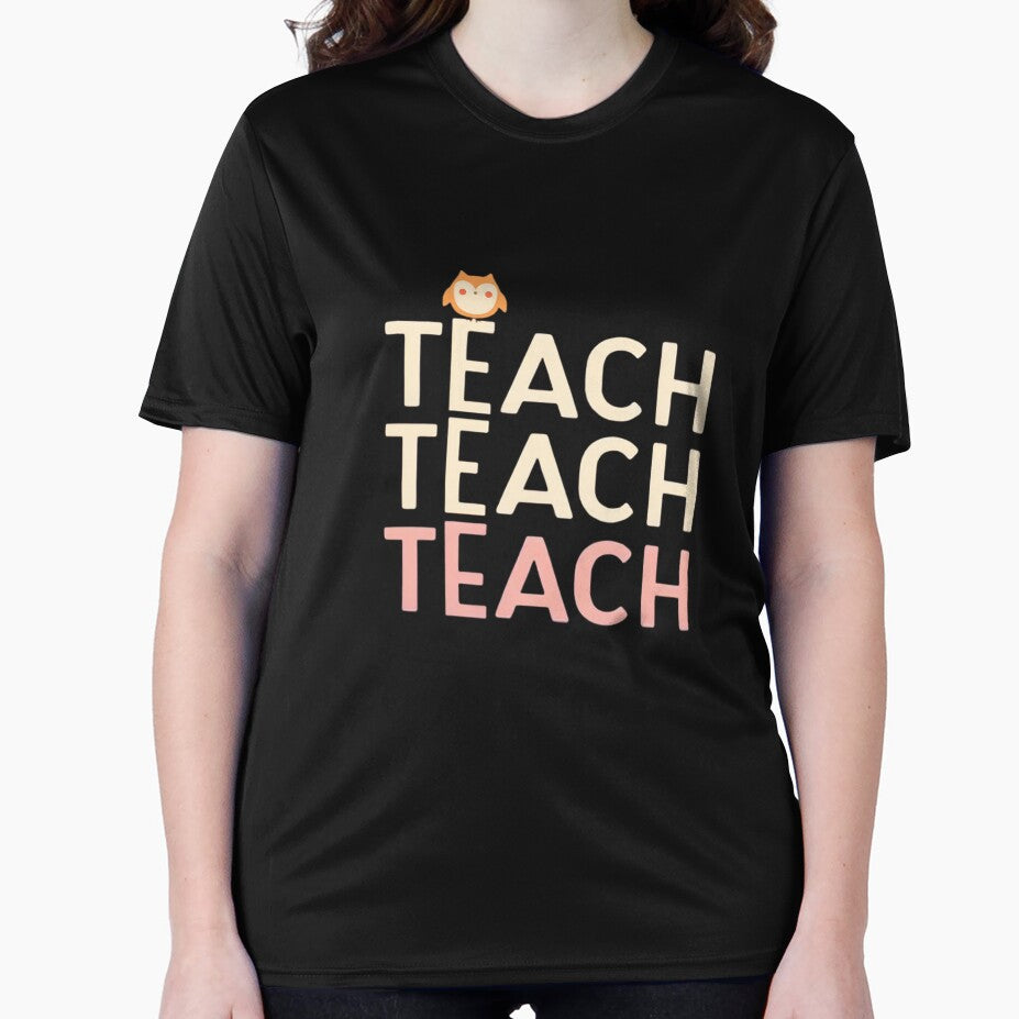 Cute Owl Teach Teach Teach – Minimal Teacher Appreciation Design by FluffinCool