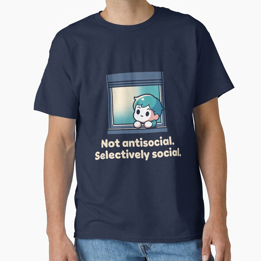 Not Antisocial Selectively Social - Funny Introvert Gift T-Shirt by Art JSMY