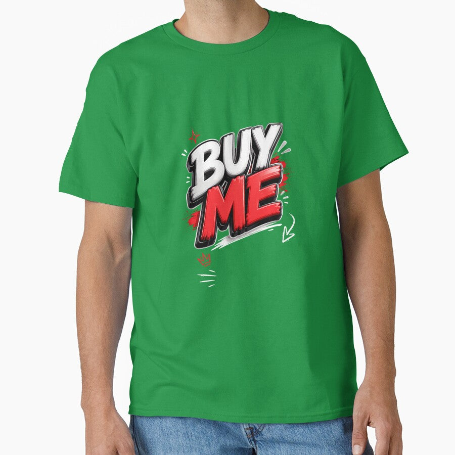 BUY ME Graphic  Design | Bold 3D Typography Streetwear Art by Pickmash