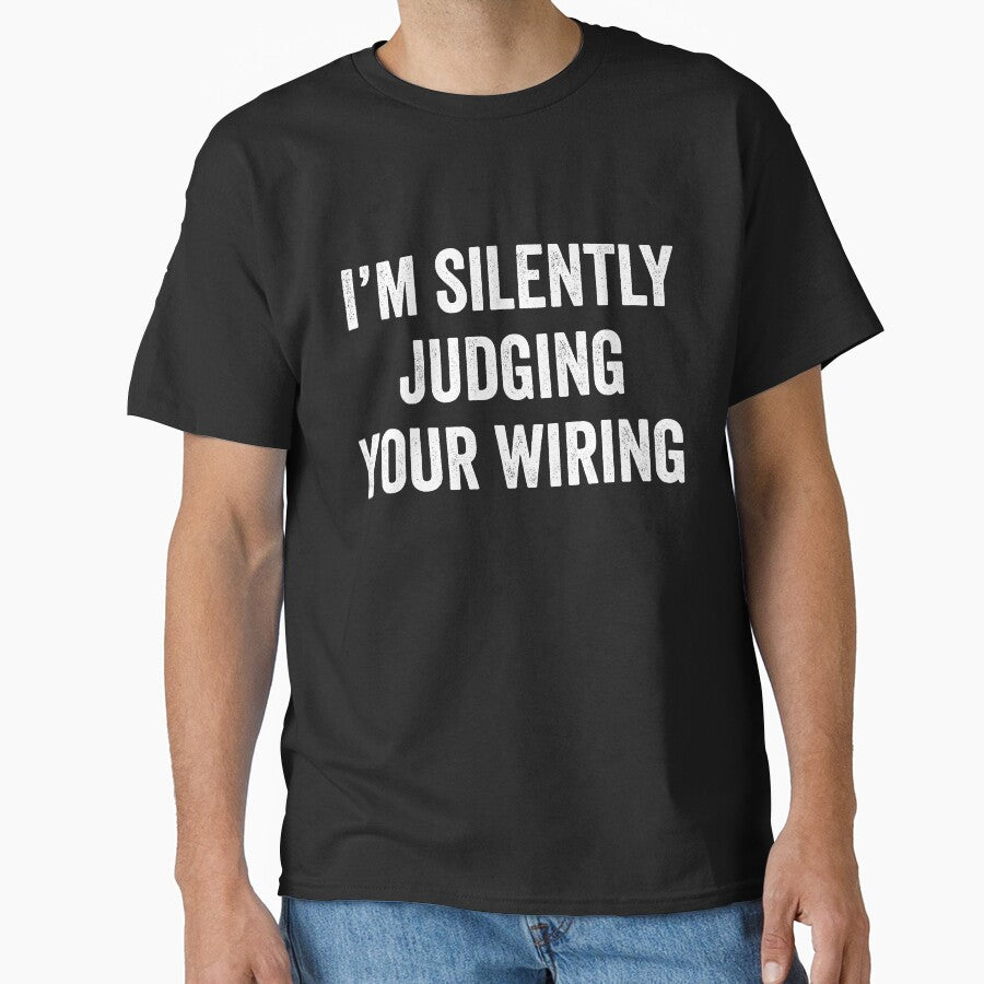 I'm Silently Judging Your Wiring  Funny Electrician Gift by Third Eye Supply