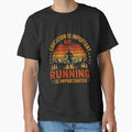 Education Is Important But Running Is Importanter Funny Running Enthusiast Jogger Athlete by JonesFlora2025