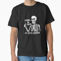Hang In There It Gets Worse Dark Humor Sarcastic Skeleton Quote Funny Saying by RetroMini2026