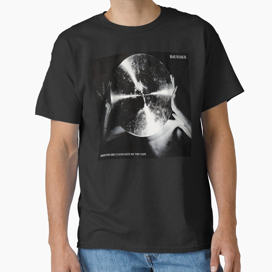 Bauhaus  T-shirt - Press eject and Give me the Tape Cover Art by Sovietmovies