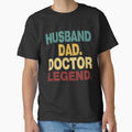 Funny Vintage Husband Dad Doctor Legend Retro by viectory