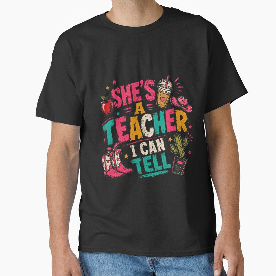 She's A Teacher I Can Tell Woman Educator School Western Country by RetroMini2026