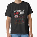MENTALLY OFFLINE | SOCIAL FUNCTIONS DISABLED by LowBatteryStudio ⭐
