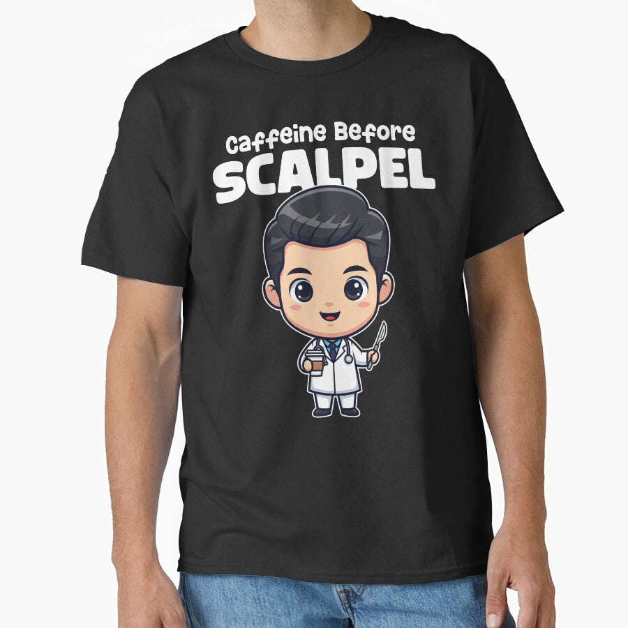 CAFFEINE BEFORE SCALPEL - DOCTOR GIFT by KEF Custom
