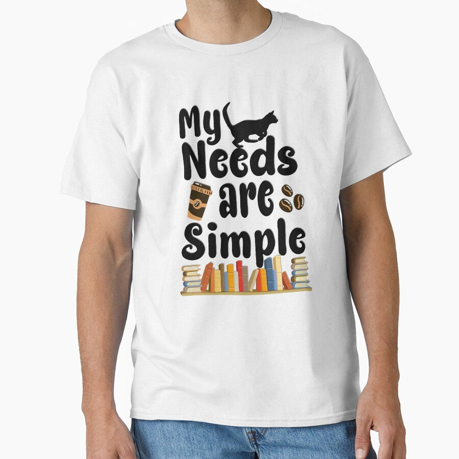 my needs are simple - Coffee Cat Books by Docartdesign