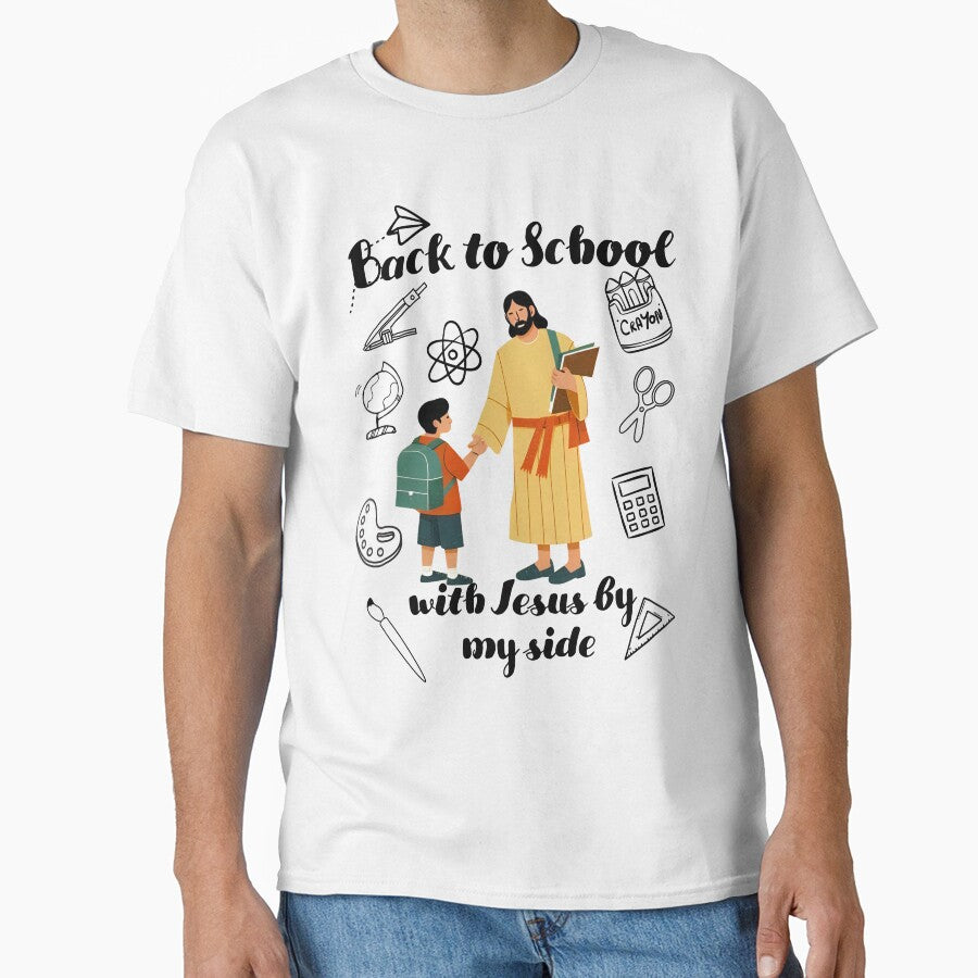"Back to School with Jesus by my side" Back to School Blessed T-shirt by OrtegaGrace