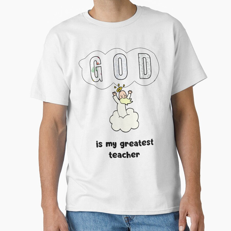 "GOD, is my greatest teacher" Back to School Blessed T-shirt by OrtegaGrace