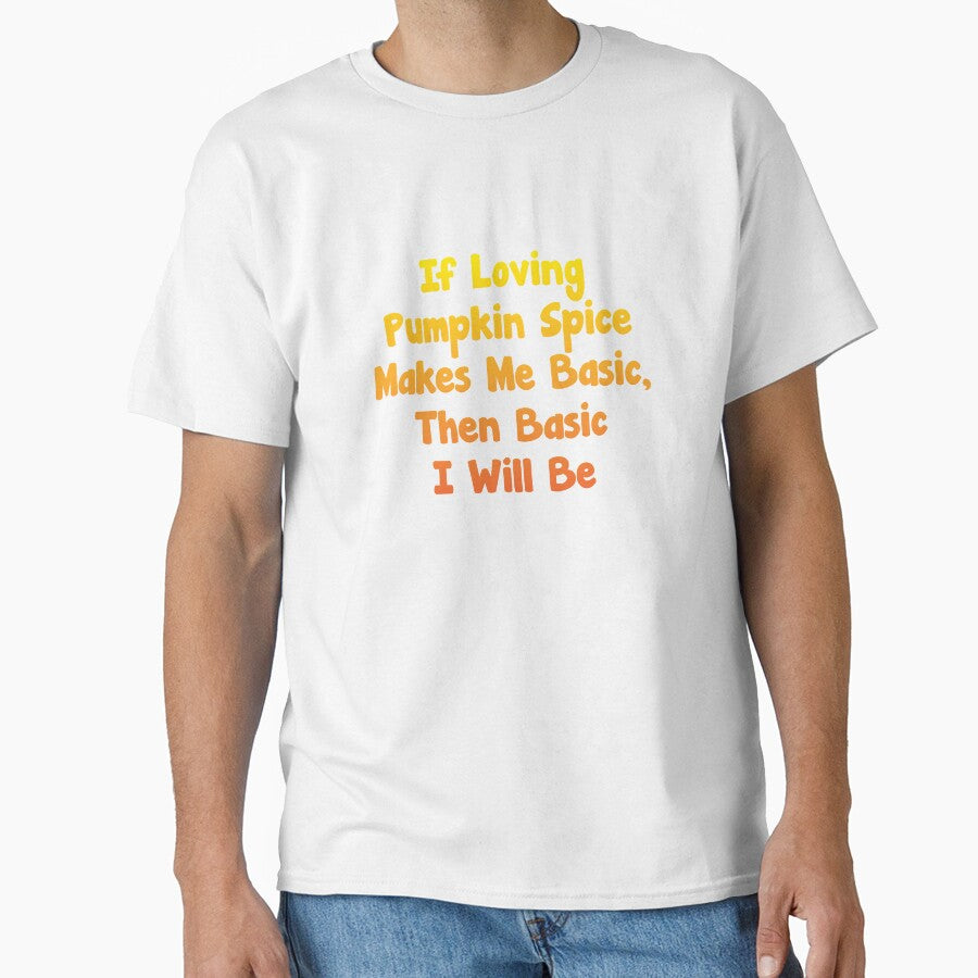 Pumpkin Spice products - Love Pumpkin Spice Quote graphics print by shoutoutshirtco