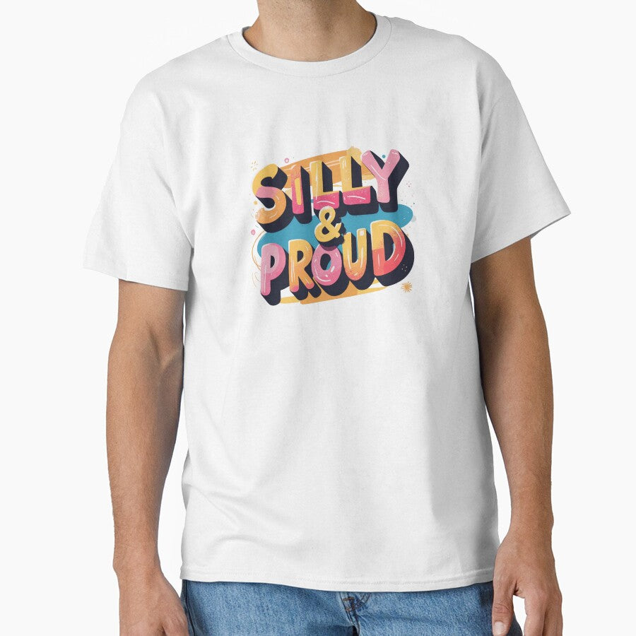 Silly & Proud by 0606PM