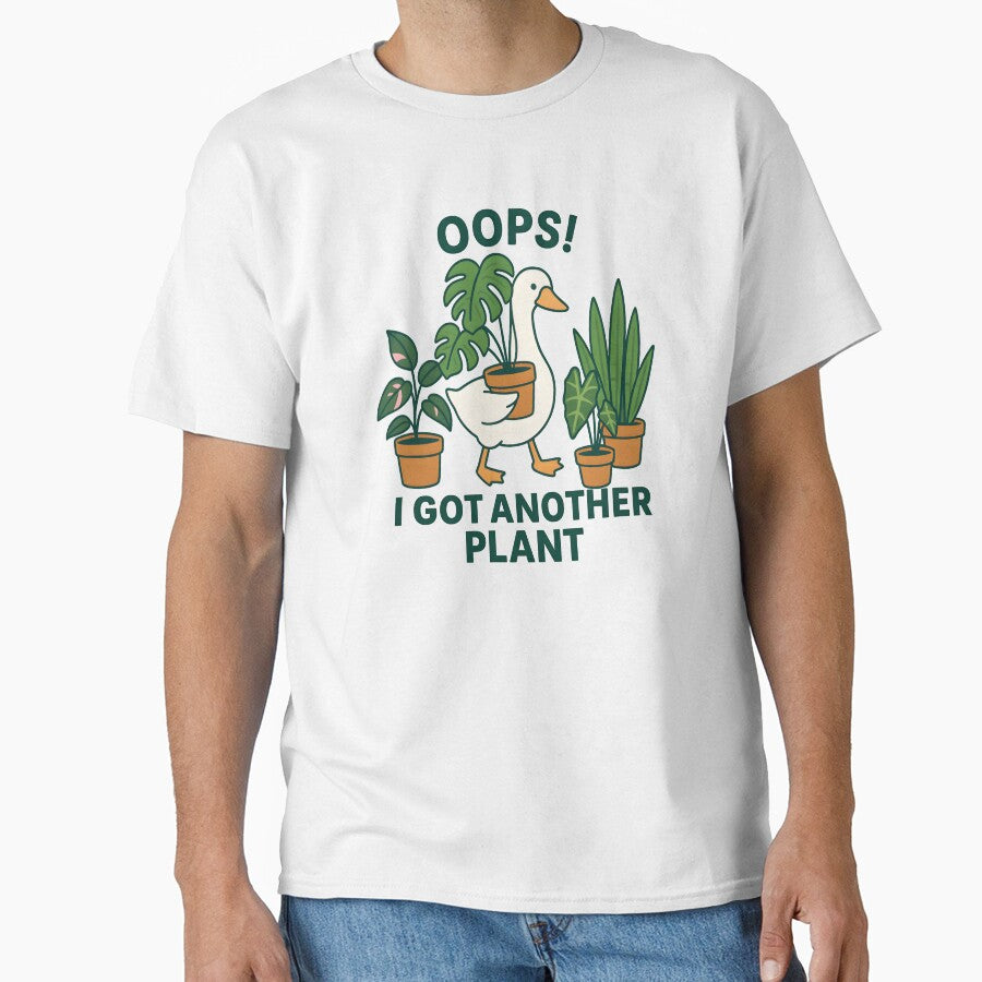 Oops! I Got Another Plant Funny Silly Goose For Plant Lover by Aesthetic-Avenue