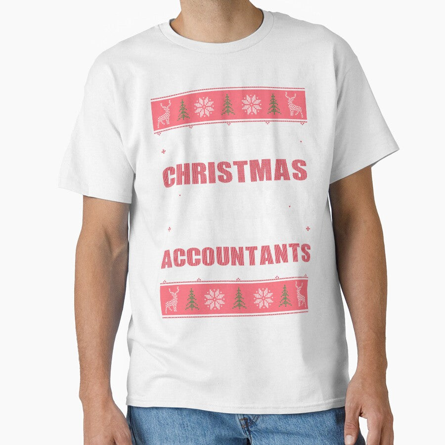 MERRY CHRISTMAS YA FILTHY ACCOUNTANTS by quertytees