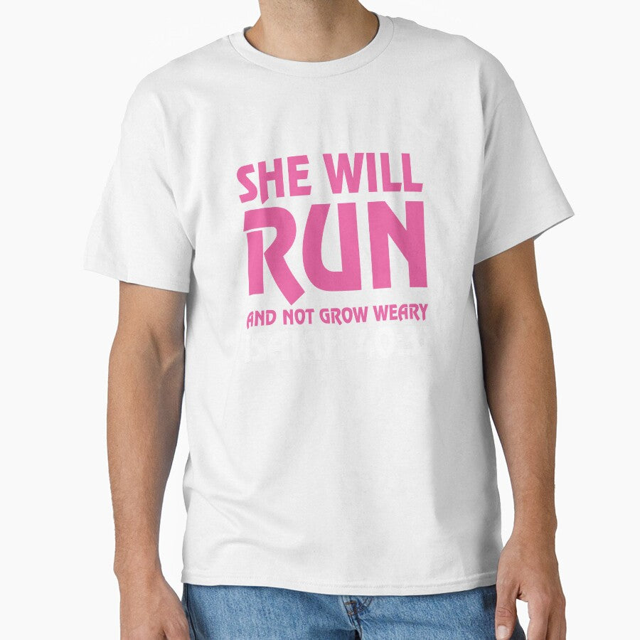 She Will Run And Not Grow Weary Isaiah 40:31 Running T Shirt by shoutoutshirtco