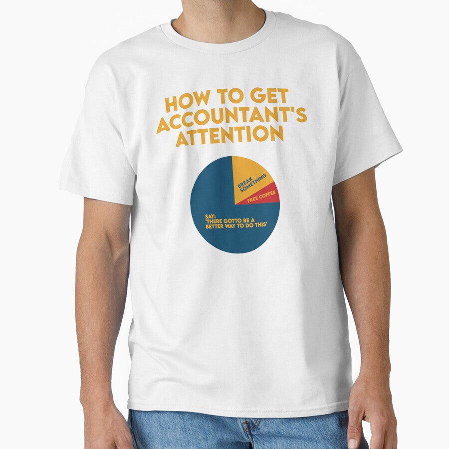 How To Get Accountant Attention: Accounting Gift Funny Accountant by Adexyl