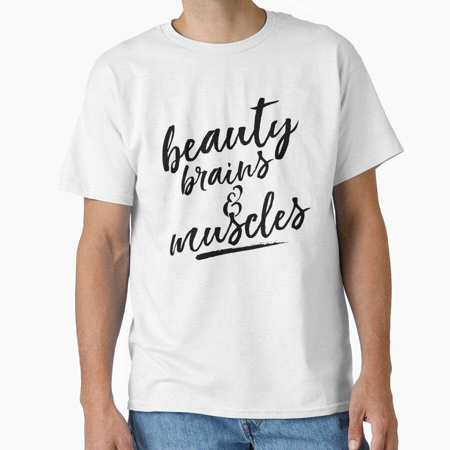 Beauty Brains And Muscles by VibrantGifts