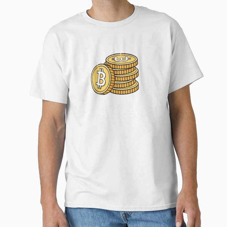 I Have Six Bitcoins | Funny Crypto Enthusiast Design by BlackTeesArt1