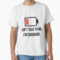 Don't Talk To Me, I'm Charging Social Battery by FunnyGayGuy