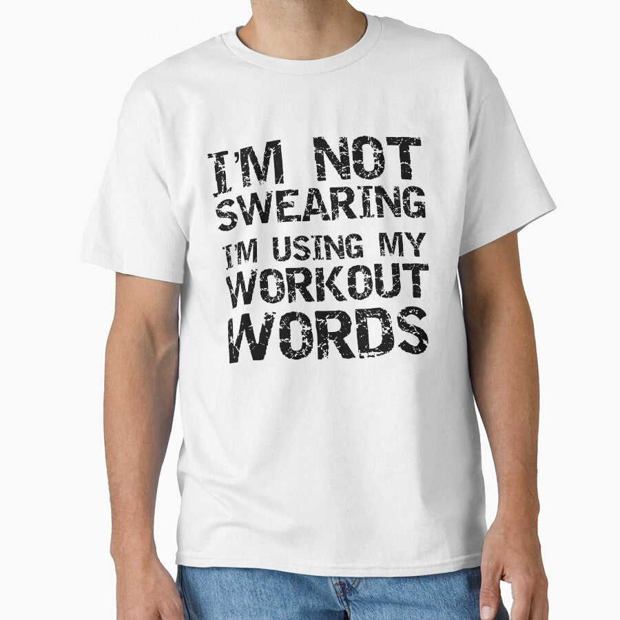 Funny I'm Not Swearing I'm Using My Workout Words Workout Quote by TNDesignStudio