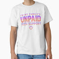 Funny Family Tech Support t Shirt im My Family's unpaid tech by herbwaters