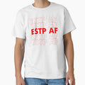 ESTP AF Red Personality MBTI Funny Shirt by FanaticTee