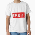 Bruh Meme Funny Saying Brother Greeting Teens 	 	 Short Sleeve by jemricthullai