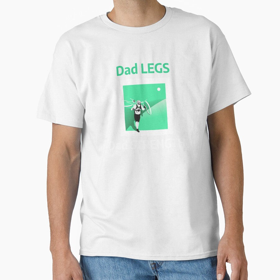 Dad Legs, Dad Strength - Dad Cycling by GreyTee