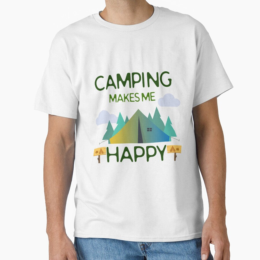 Camping Lovers - Camping Makes Me Happy Design by MclaughlinGifts
